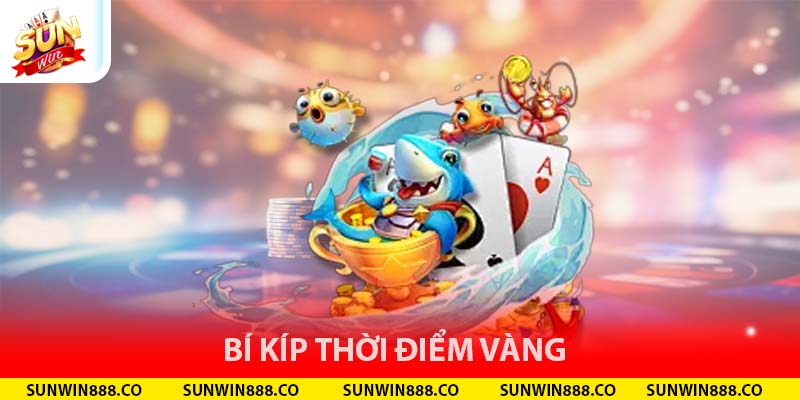  bí kíp thời điểm vàng 