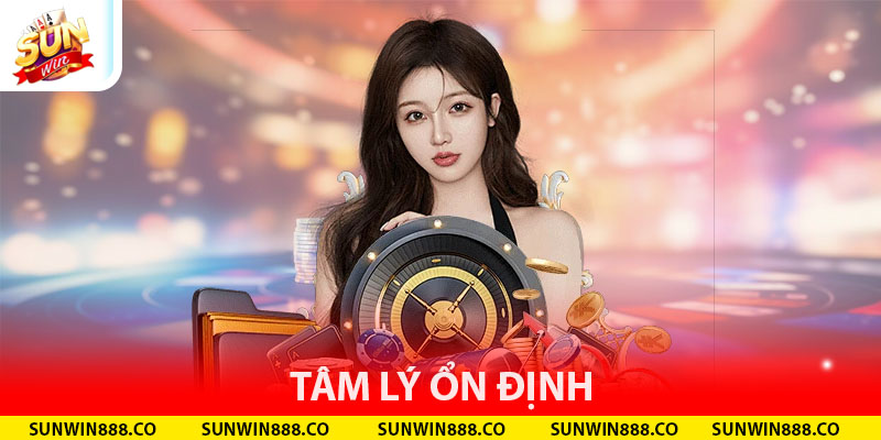 Tâm lý ổn định