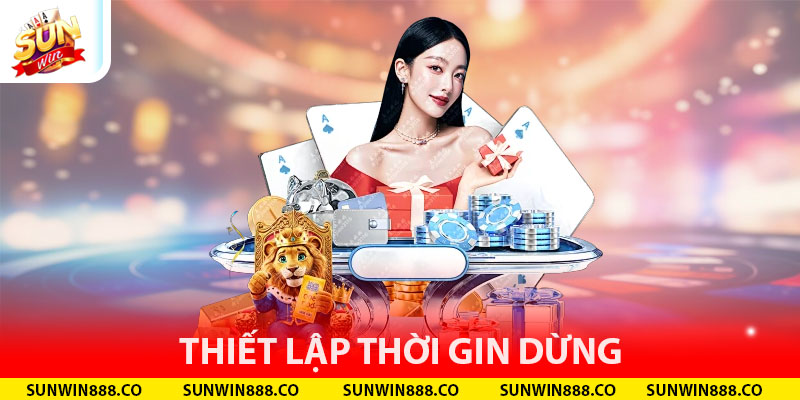 Thiết lập thời gian dừng